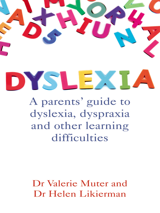 Title details for Dyslexia by Dr Helen Likierman - Available